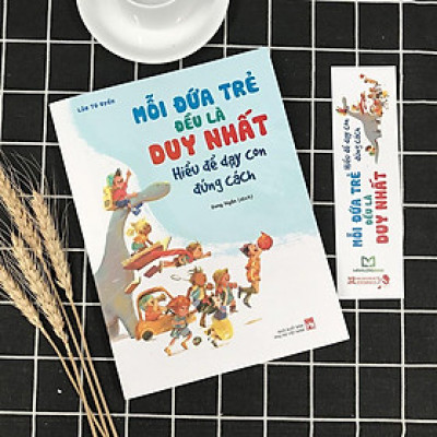 [Einstetin Books]  Mỗi Đứa Trẻ Đều Là Duy Nhất : Hiểu Để Dạy Con Đúng Cách