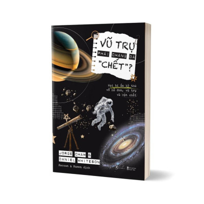 Sách - Vũ Trụ Phải Chăng Đã Chết - AZ Việt Nam