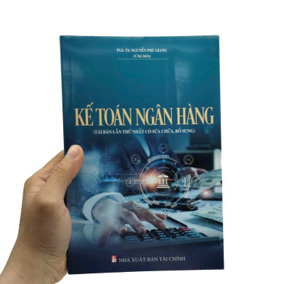 Kế Toán Ngân Hàng (Tái Bản 2023)