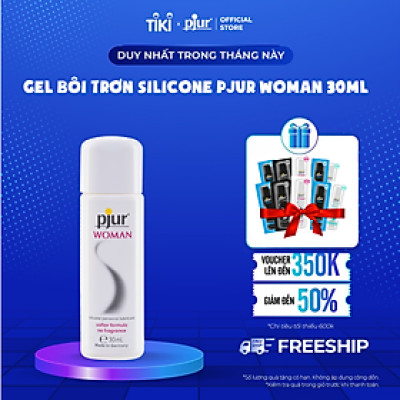 Gel bôi trơn silicone Pjur Woman Chai 100ml chất lỏng nhẹ mềm mại và an toàn cho da không chứa hóa chất an toàn sức khỏe