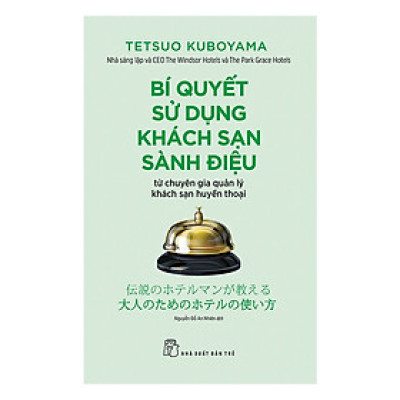 Bí quyết sử dụng khách sạn sành điệu