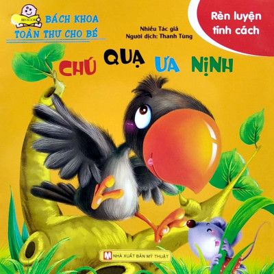 Bách Khoa Toàn Thư Cho Bé - Rèn Luyện Tính Cách (Bộ 10 Cuốn)