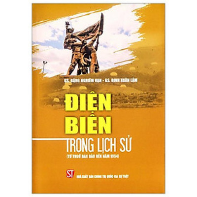 Điện Biên Phủ Trong Lịch Sử - Thuở Ban Đầu Đến Năm 1964