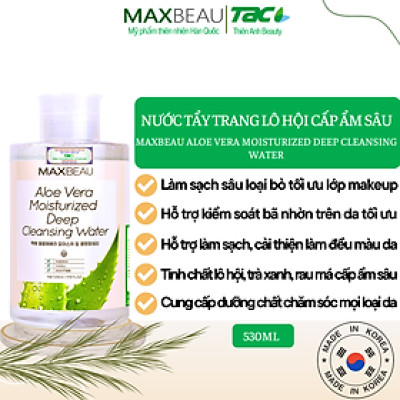Nước tẩy trang Lô hội MAXBEAU ALOE VERA MOISTURIZED DEEP CLEANSING WATER Làm Sạch Sâu, Cấp Ẩm Và Dịu Nhẹ Cho Làn Da 530ml