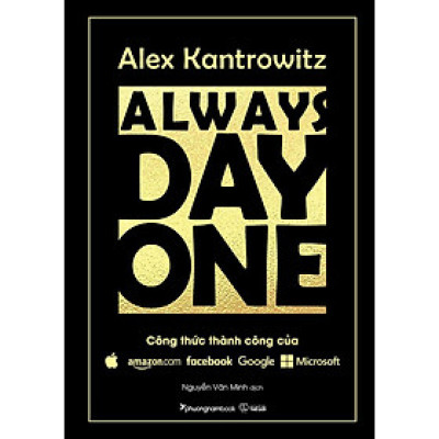 Sách Always Day One - Công Thức Thành Công Của Amazon, Facebook, Google, Microsoft