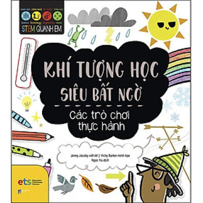 [ThangLong Bookstore]Stem Quanh Em - Hóa Học Siêu Kỳ Diệu