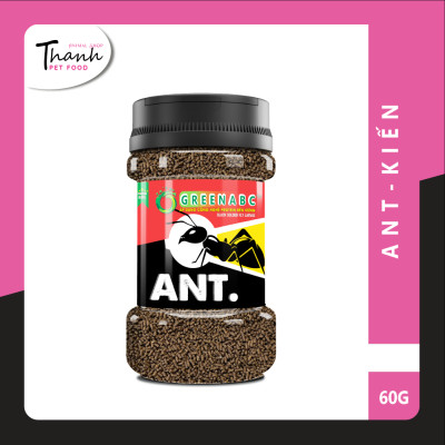 Thức ăn dành cho KIẾN - ANT