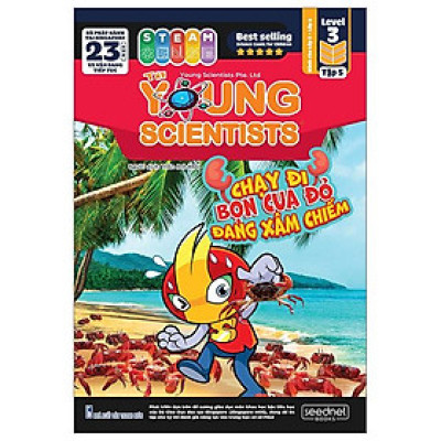 The Young Scientist - Truyện Tranh Khoa Học Cho Trẻ Em - Level 3 - Tập 5: Chạy Đi Bọn Cua Đỏ Đang Xâm Chiếm