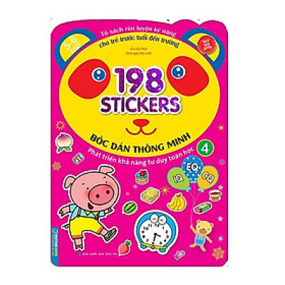 Bóc Dán Hình Thông Minh Phát Triển Khả Năng Tư Duy Toán Học IQ EQ CQ (5-6 Tuổi) - 198 Sticker (Quyển 4)