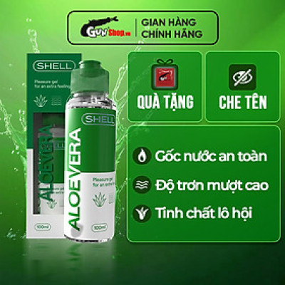 Gel bôi trơn tinh chất lô hội - Shell Aloe Vera - Chai 100ml