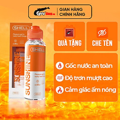Gel bôi trơn ấm nóng - Shell Sunshine - Chai 100ml