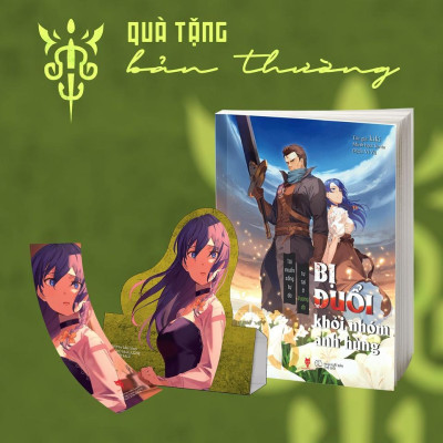 Sách - Bị Đuổi Khỏi Nhóm Anh Hùng, Tôi Muốn Sống Tự Do Tự Tại Ở Vương Đô - Tập 3 - Kiki - AZ Việt Nam
