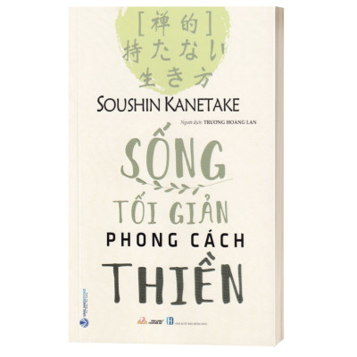 SỐNG TỐI GIẢN PHONG CÁCH THIỀN - 