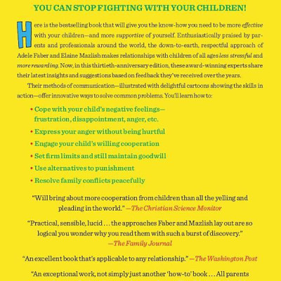 How to Talk So Kids Will Listen and Listen So Kids Will Talk