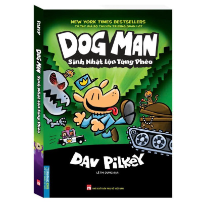 Sách - Dog Man Anh Hùng Lộ Diện + Sinh Nhật Lộn Tùng Phèo - Combo 2 Tập - Minh Thắng