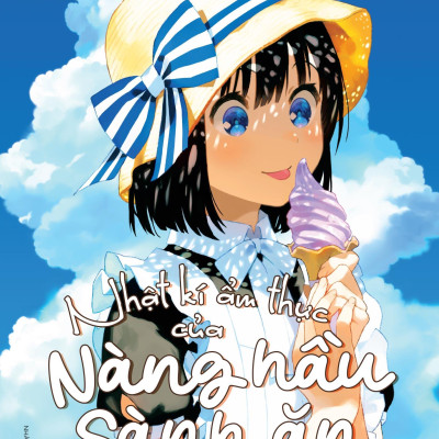 Sách - Nhật Kí Ẩm Thực Của Nàng Hầu Sành Ăn - Tập 3