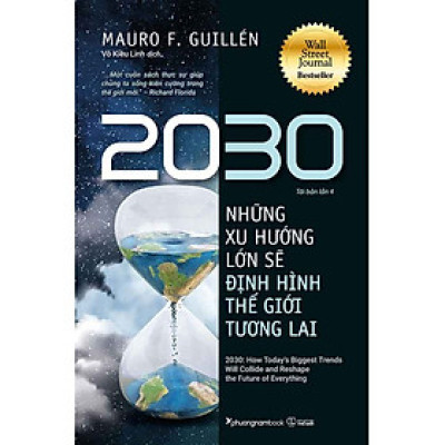 2030: Những Xu Hướng Lớn Sẽ Định Hình Thế Giới Tương Lai