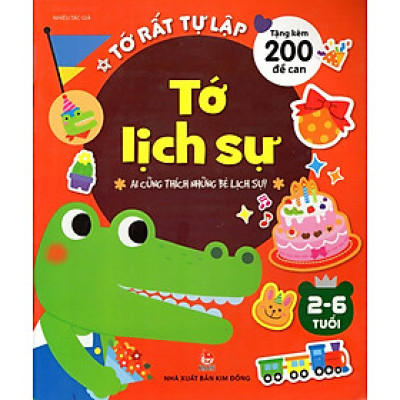 Tớ Rất Tự Lập: Tớ Lịch Sự